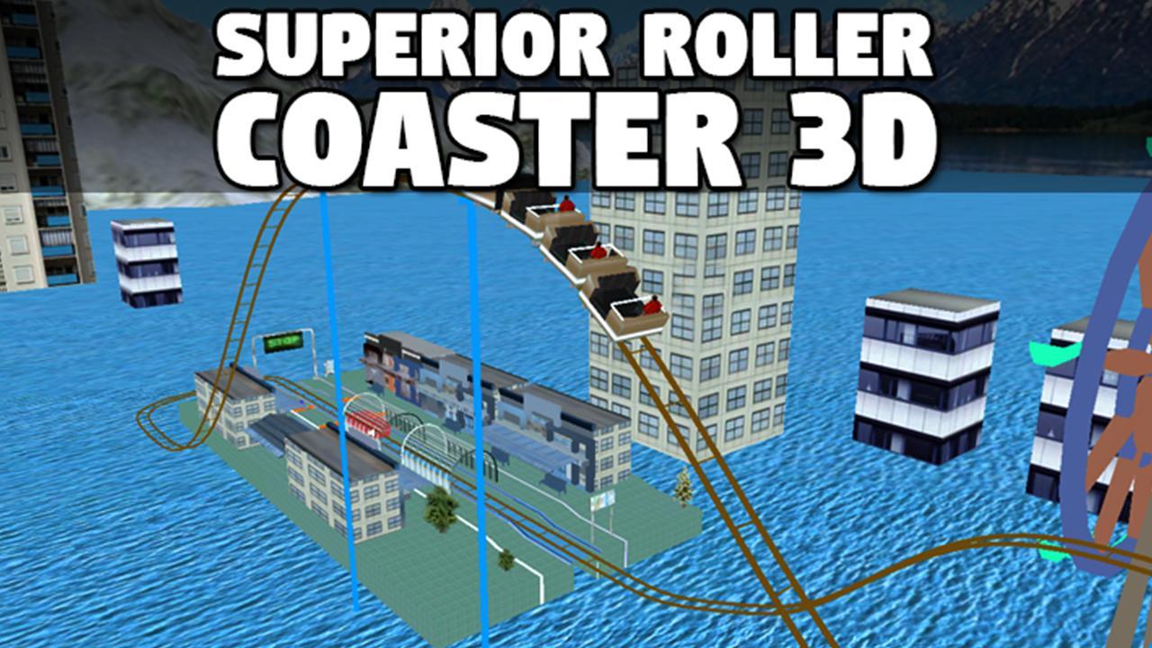 Superior Roller Coaster 3D